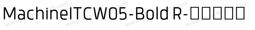 MachineITCW05-Bold R字体转换